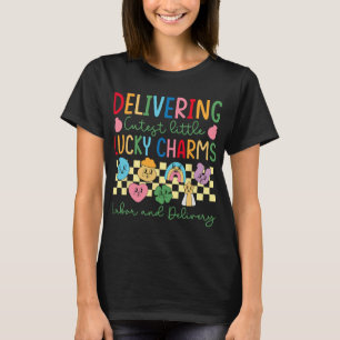 Delivering The Cutest Little Lucky Charms Labour A T-Shirt