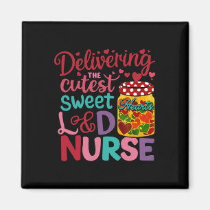 Delivering The Cutest Sweet Hearts Labour Delivery Magnet