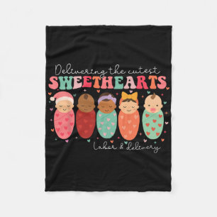 Delivering The Cutest Sweethearts Labor And Delive Fleece Blanket