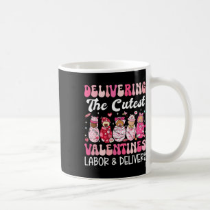 Delivering The Cutest Valentine Day Labor And Deli Coffee Mug