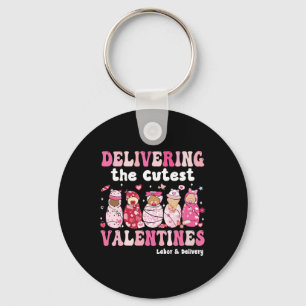 Delivering The Cutest Valentines Labor And Deliver Key Ring