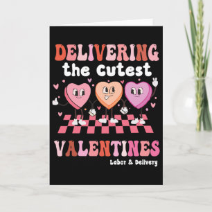 Delivering The Cutest Valentines Labour And Delive Card