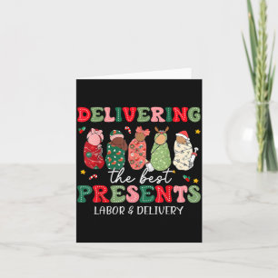 Delivering The Labor Delivery Nurse Christmas Card