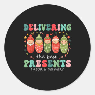 Delivering The Labor Delivery Nurse Christmas Classic Round Sticker