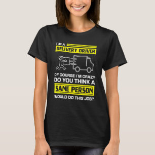delivery driver costume for courier service worker T-Shirt
