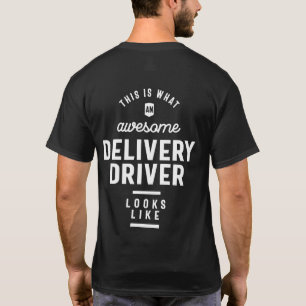 Delivery Driver Job Title Gift T-Shirt