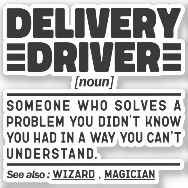 Delivery Driver Noun Driving Lover Funny Sayings (Front)