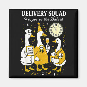 Delivery OB GYN Year New Silly Goose Nurse Midwife Magnet