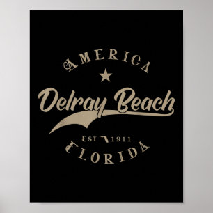 Delray Beach Fl _ Florida  Poster