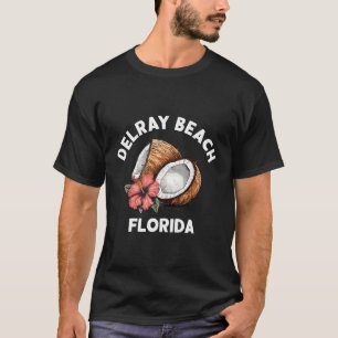 Delray Beach Florida Coconut Tropical Beach T-Shirt