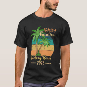 Delray Beach Florida Family Vacation 2025 Summer T-Shirt