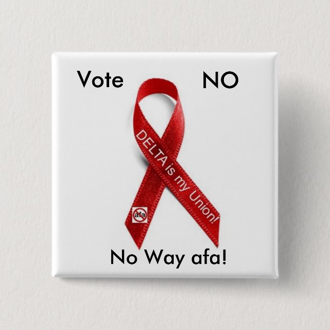 Delta Ribbon, Vote, NO, No Way afa! 15 Cm Square Badge (Front)