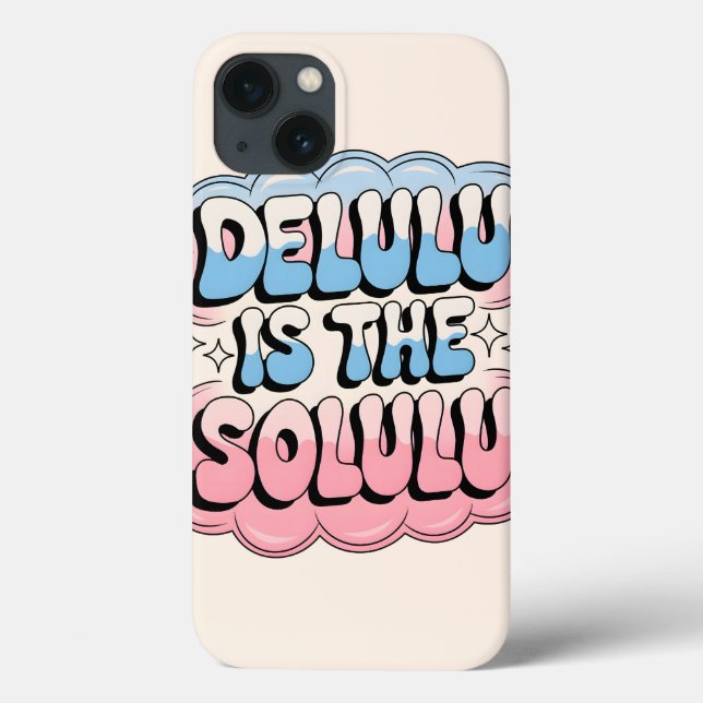 Delulu is the Solulu Case-Mate iPhone Case (Back)