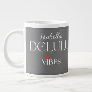 Delulu Vibes, Cute Girlycore Gift for Her Birthday Large Coffee Mug