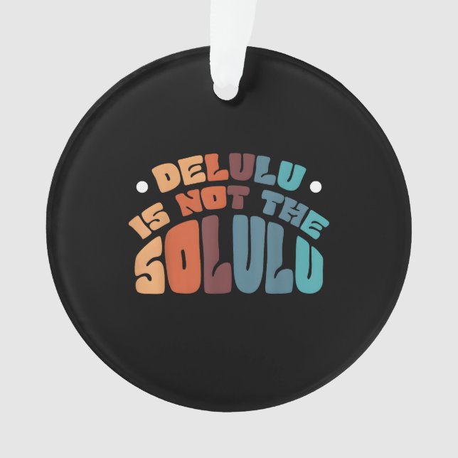 Deluluu Mindset, Real Results Ornament (Front)