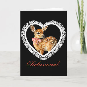 Delusional Baby Deer Vintage Lace Valentine Heart  Card