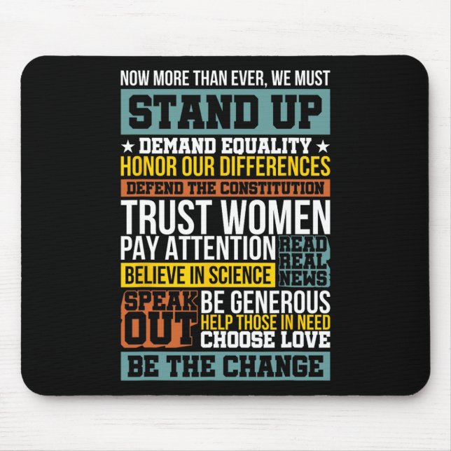 Demand Equality Defend The Constitution Believe In Mouse Pad (Front)