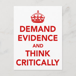 Demand Evidence and Think Critically Postcard