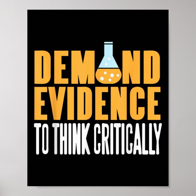 Demand Evidence Think Critically Science Statement Poster (Front)