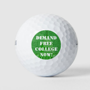 Demand Free College Now Golf Balls