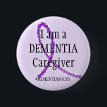Dementia Caregiver 6 Cm Round Badge<br><div class="desc">Share with the world that you are a dementia caregiver.</div>