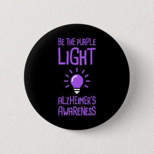 Dementia Heimer Disease Awareness 6  Cm Round Badge