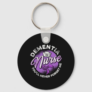Dementia Nurse Youll Never Forget Me Heimerheimer Key Ring