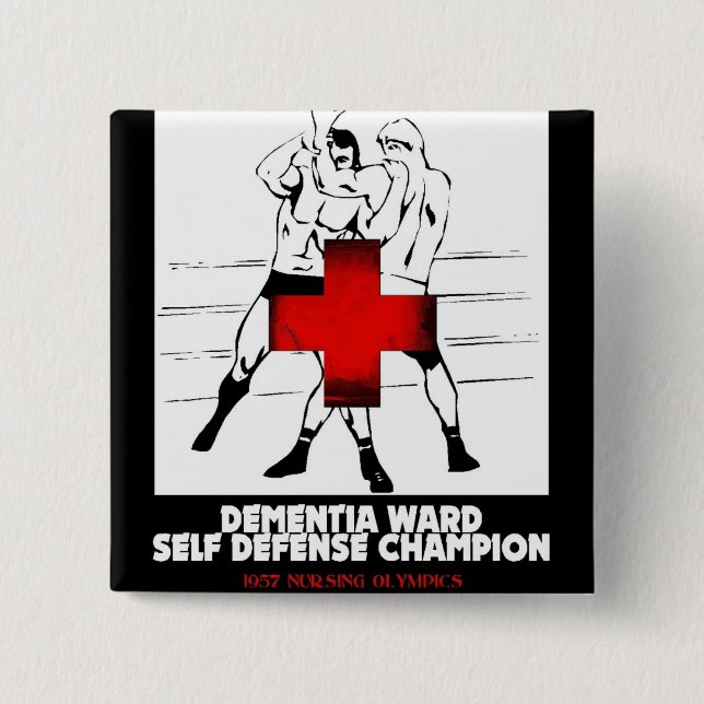 Dementia Ward Self Defence Champion 15 Cm Square Badge (Front)