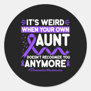Dementia Weird Aunt Don't Recognise Memories Heime Classic Round Sticker