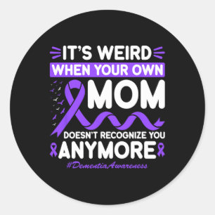 Dementia Weird Mum Don't Recognise Memories Heimer Classic Round Sticker