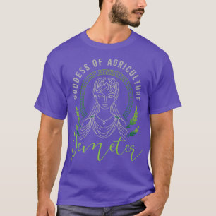 Demeter Goddess of agriculture or Ancient Greek Go T-Shirt