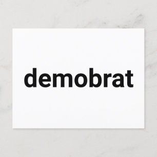 Demobrat modern typography black and white postcard