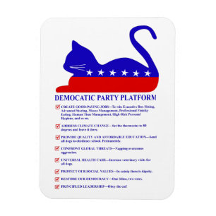 Democatic Party Platform Funny Political Cat 3"x4" Magnet