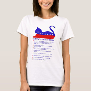 Democatic Party Platform Funny Political Cat T-Shirt