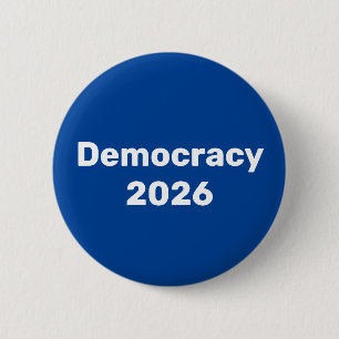 Democracy 2026 Midterm Election 6 Cm Round Badge