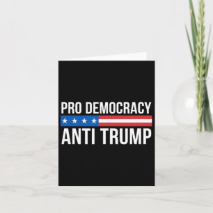 Democracy - Anti Trump - Card