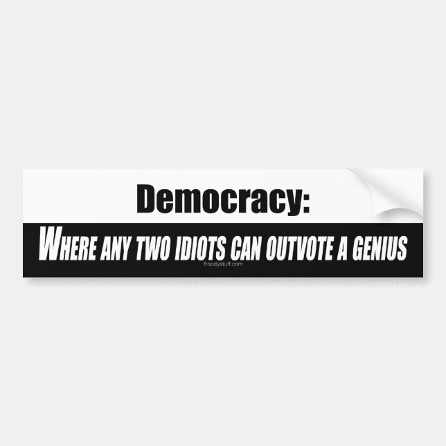 Democracy Bumper Sticker (Front)