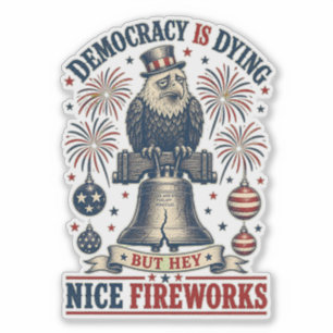 Democracy Dying Eagle Liberty Bell Fireworks