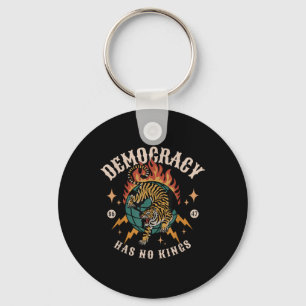 Democracy Has No King 8647 Anti Trump America Soci Key Ring