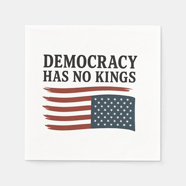 Democracy Has No King Anti Trump USA  Napkin (Front)