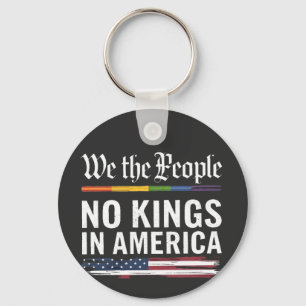 Democracy Has no King Librety Status USA Key Ring