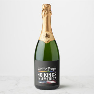 Democracy Has no King Librety Status USA Sparkling Wine Label