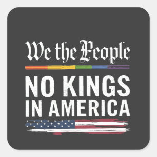 Democracy Has no King Librety Status USA Square Sticker
