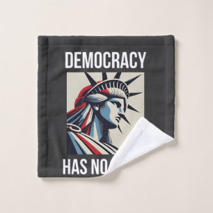 Democracy Has no King Librety Status USA  Wash Cloth