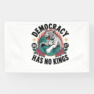 Democracy Has No Kings 86 47 Tiger Banner