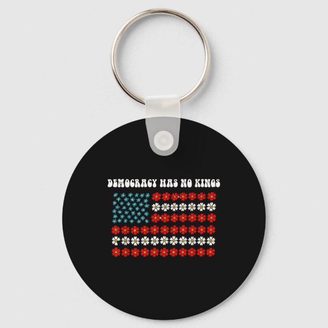 Democracy Has No Kings America Flag Design  Key Ring (Front)
