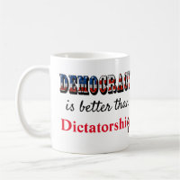 Democracy is better than Dictatorship