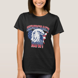 Democracy Now Vote Kamala Harris 2024 Democrat Usa T-Shirt