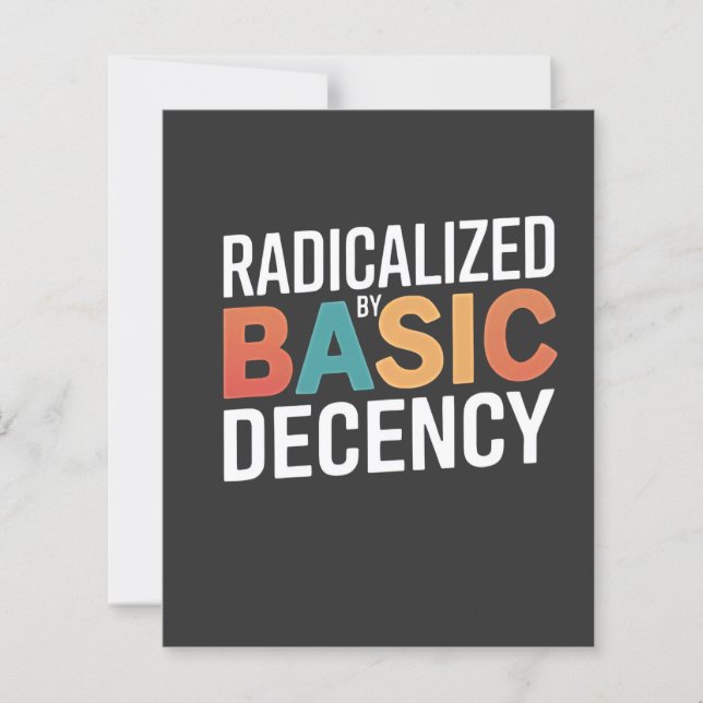 Democracy Social Radicalised By Basic Decency (Front)