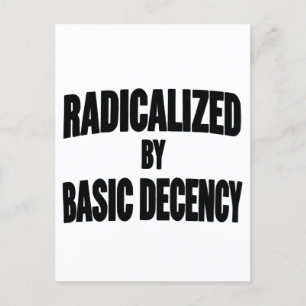 Democracy Social Radicalised By Basic Decency   Announcement Postcard